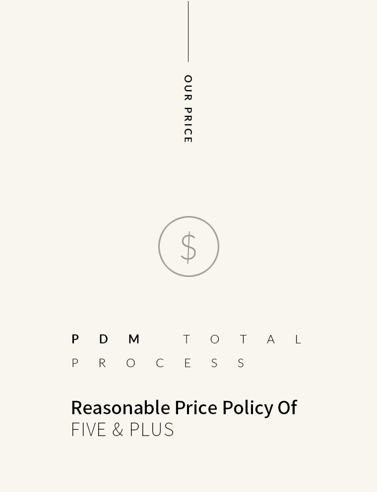 Reasonable price policy of FIVE &amp; PLUS